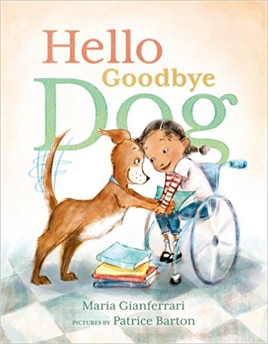 Hello Goodbye Dog de Maria Gianferrari et Patrice Barton