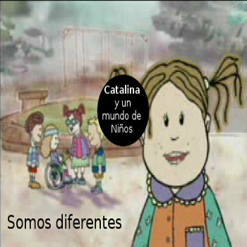 Catalina et le monde des enfants - Nous sommes tous différents